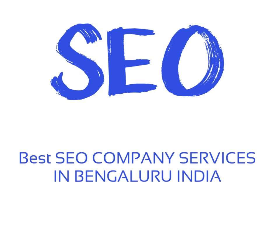 Best SEO Company Services in Bengaluru India