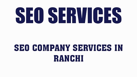 SEO Company in Ranchi